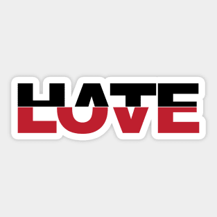 Love - Hate Sticker